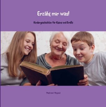 Produktbild: Erz&auml;hl mir was!