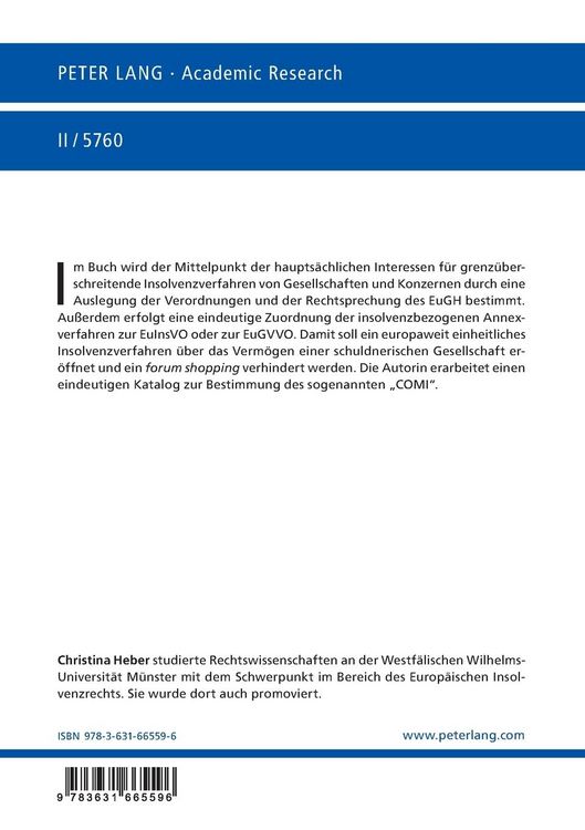 Produktbild: Die internationale Zust&auml;ndigkeit des &laquo;Mittelpunkts der haupts&auml;chlichen Interessen&raquo; und von insolvenzbezogenen Einzelverfahren