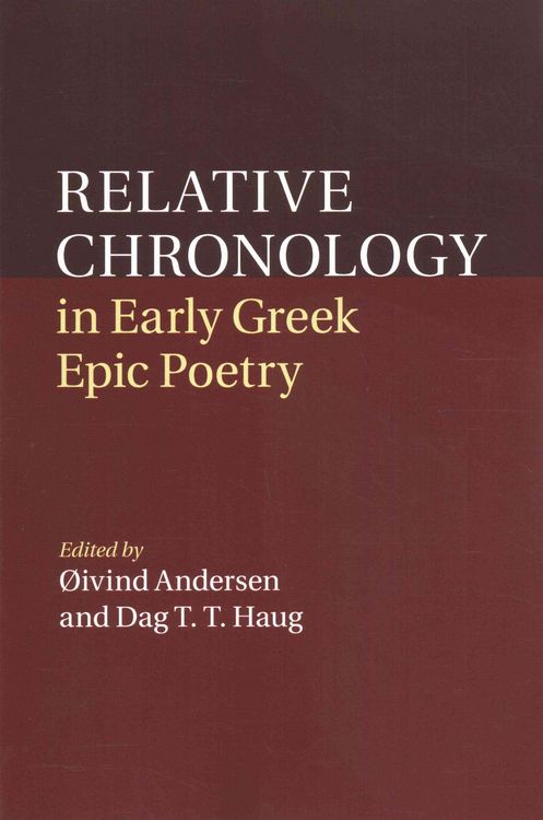 Produktbild: Relative Chronology in Early Greek Epic Poetry