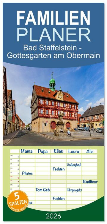 Produktbild: Familienplaner 2026 - Bad Staffelstein - Gottesgarten am Obermain mit 5 Spalten (Wandkalender, 21 x 45 cm) CALVENDO