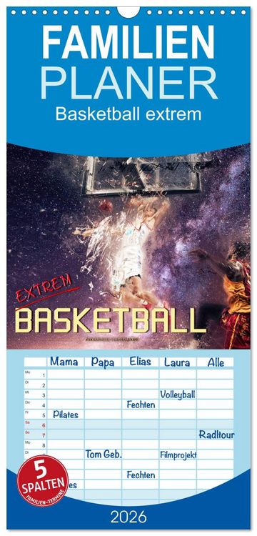 Produktbild: Familienplaner 2026 - Basketball extrem mit 5 Spalten (Wandkalender, 21 x 45 cm) CALVENDO