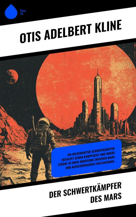 Produktbild: Der Schwertk&auml;mpfer des Mars