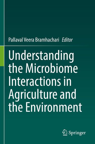 Produktbild: Understanding the Microbiome Interactions in Agriculture and the Environment