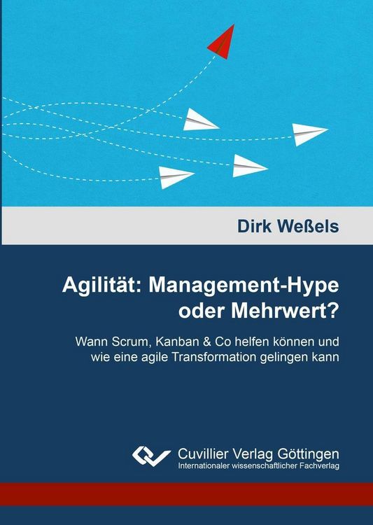 Produktbild: Agilit&auml;t: Management-Hype oder Mehrwert?