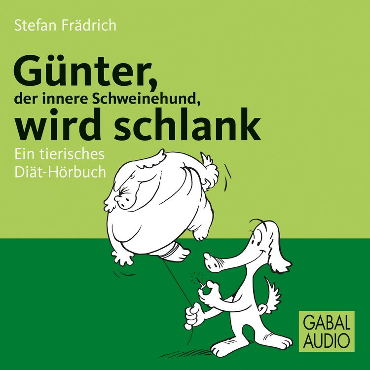 Produktbild: G&uuml;nter, der innere Schweinehund, wird schlank