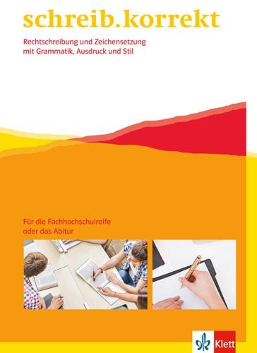 Produktbild: schreib.korrekt. Rechtschreibung und Zeichensetzung mit Grammatik, Ausdruck und Stil