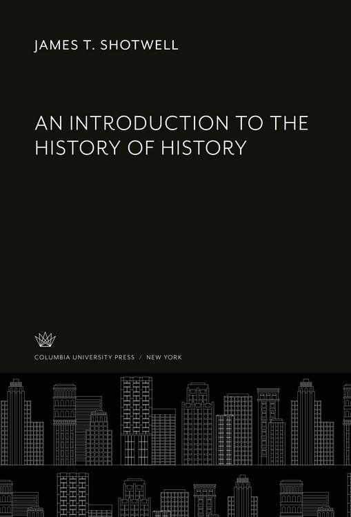 Produktbild: An Introduction to the History of History