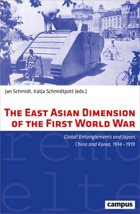Produktbild: The East Asian Dimension of the First World War
