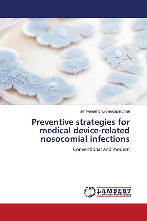 Produktbild: Preventive strategies for medical device-related nosocomial infections
