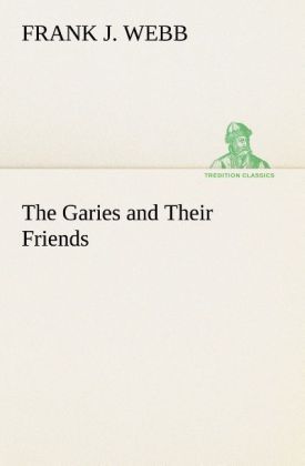 Produktbild: The Garies and Their Friends