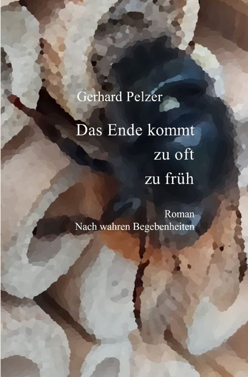 Produktbild: Das Ende kommt zu oft zu fr&uuml;h