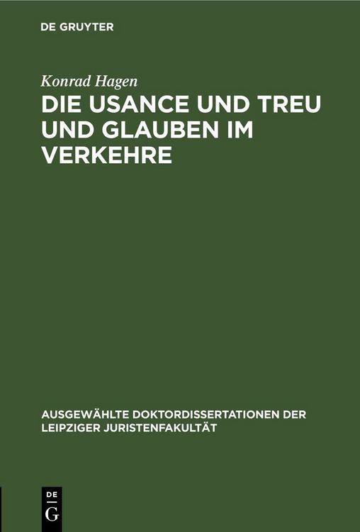 Produktbild: Die Usance und Treu und Glauben im Verkehre