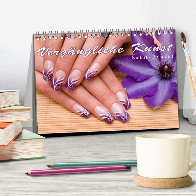 Produktbild: Verg&auml;ngliche Kunst - Nailart Episode 1 (Tischkalender 2026 DIN A5 quer), CALVENDO Monatskalender