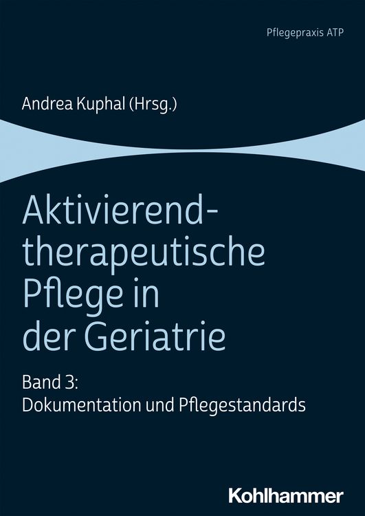 Produktbild: Aktivierend-therapeutische Pflege in der Geriatrie