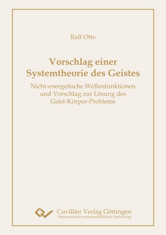 Produktbild: Vorschlag einer Systemtheorie des Geistes
