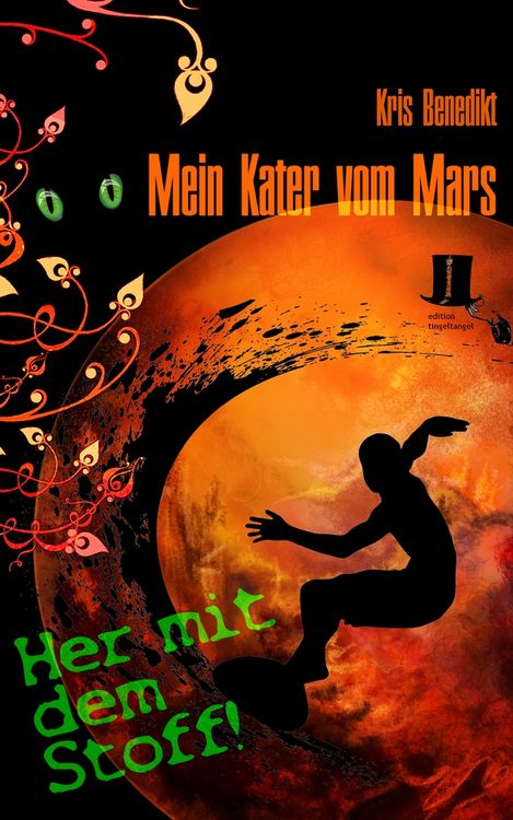 Produktbild: Mein Kater vom Mars - Her mit dem Stoff!