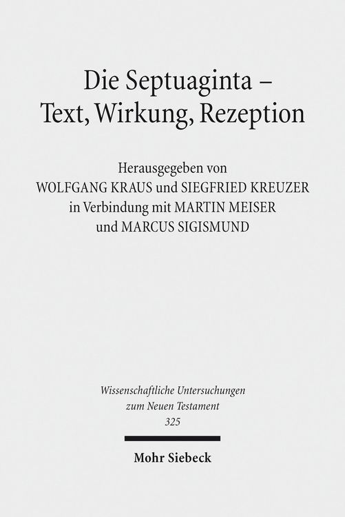 Produktbild: Die Septuaginta - Text, Wirkung, Rezeption
