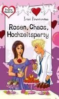 Produktbild: Rosen, Chaos, Hochzeitsparty