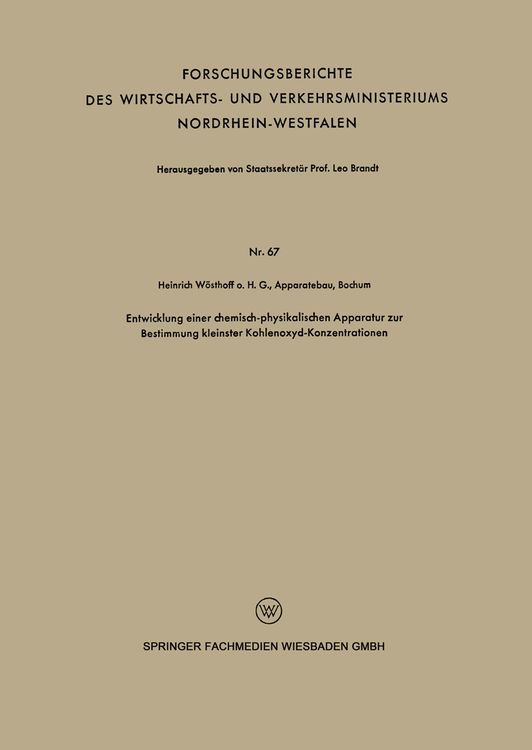Produktbild: Entwicklung einer chemisch-physikalischen Apparatur zur Bestimmung kleinster Kohlenoxyd-Konzentrationen