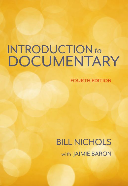 Produktbild: Introduction to Documentary, Fourth Edition