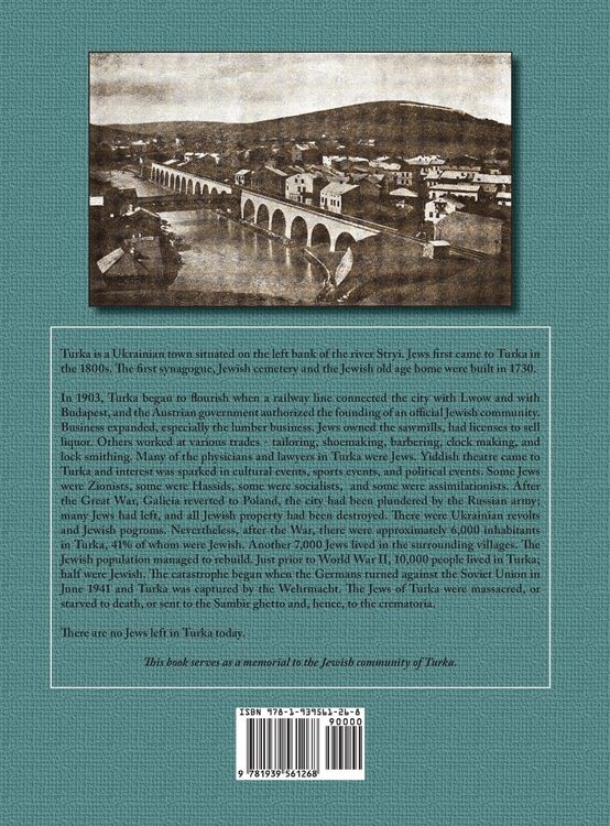 Produktbild: Memorial Book of the Community of Turka on the Stryj and Vicinity (Turka, Ukraine) - Translation of Sefer Zikaron le-Kehilat Turka al nehar Stryj ve-h