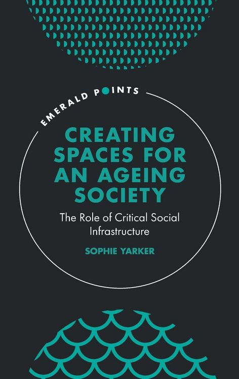 Produktbild: Creating Spaces for an Ageing Society