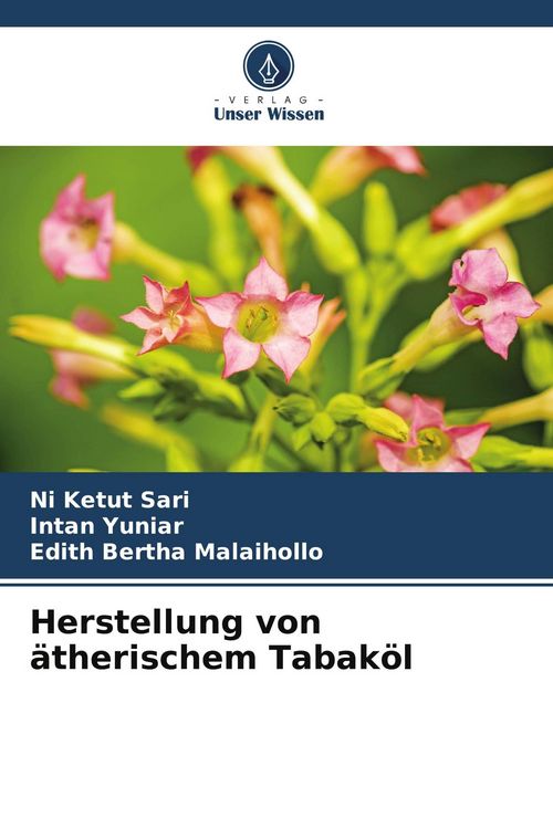 Produktbild: Herstellung von &auml;therischem Tabak&ouml;l