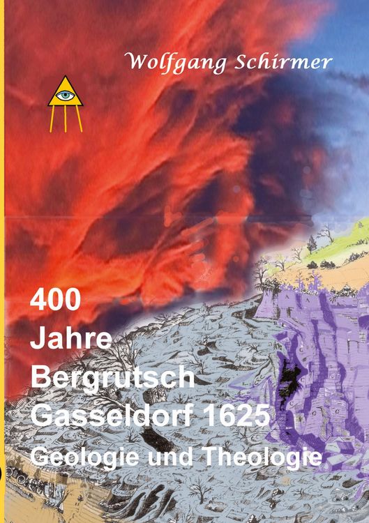 Produktbild: 400 Jahre Bergrutsch Gasseldorf 1625
