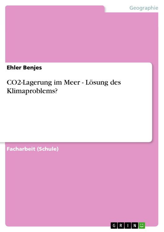 Produktbild: CO2-Lagerung im Meer - L&ouml;sung des Klimaproblems?