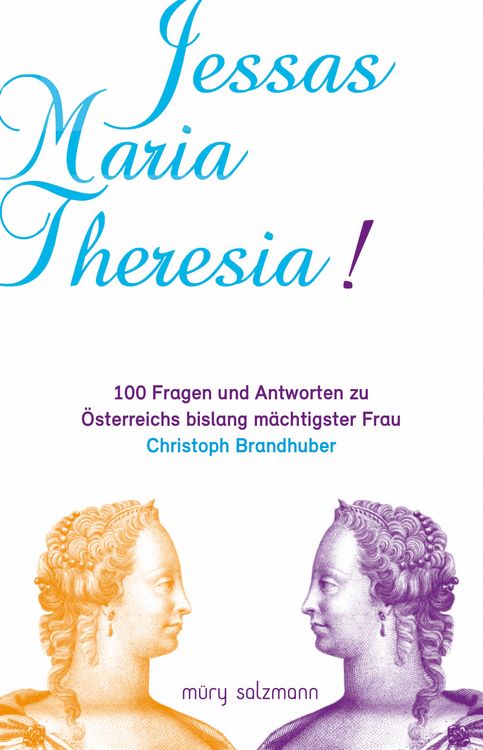 Produktbild: Jessas Maria Theresia!