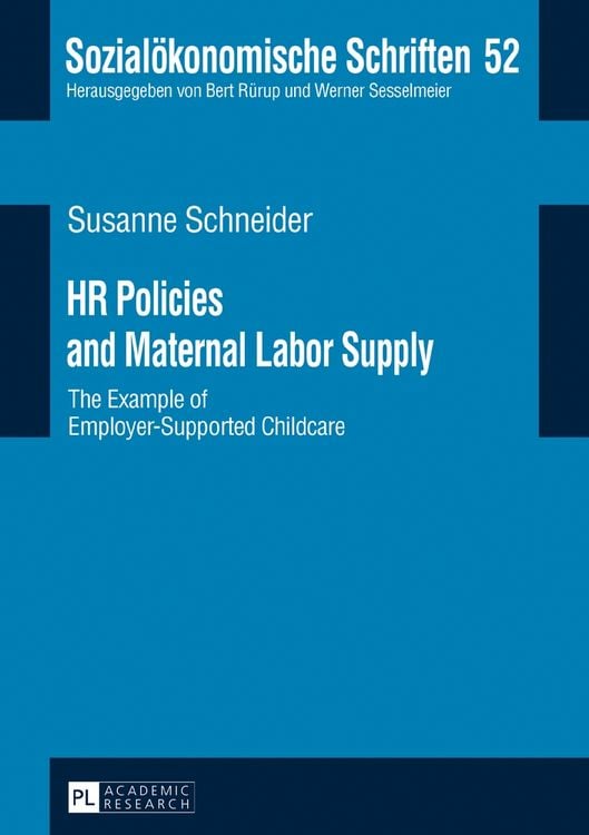 Produktbild: HR Policies and Maternal Labor Supply