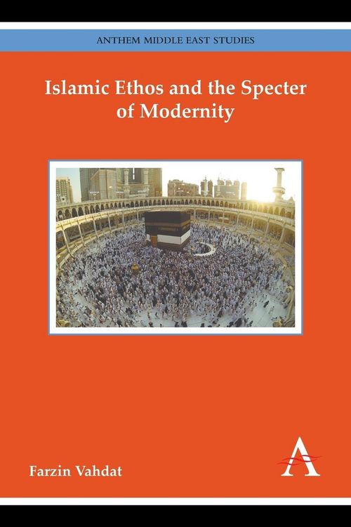 Produktbild: Islamic Ethos and the Specter of Modernity