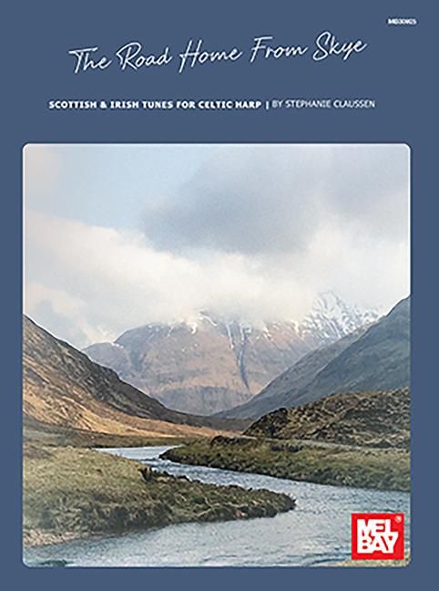 Produktbild: The Road Home from Skye: Scottish & Irish Tunes for Celtic Harp