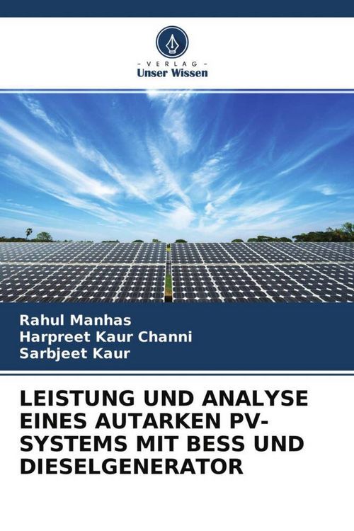 Produktbild: Leistung und Analyse Eines Autarken Pv-Systems mit Bess und Dieselgenerator