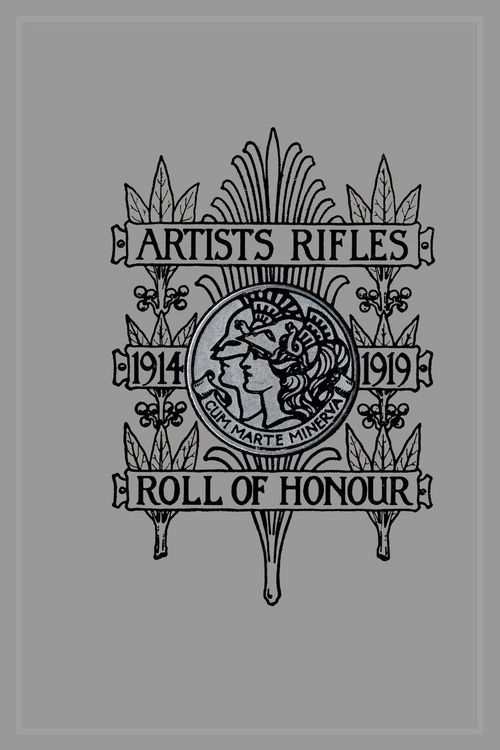 Produktbild: ARTISTS RIFLES. Regimental Roll of Honour and War Record 1914-1919