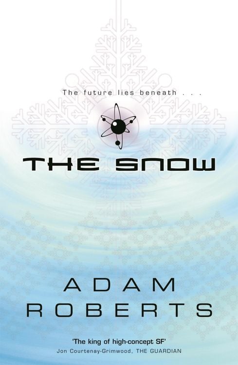 Bild vom Artikel The Snow vom Autor Adam Roberts