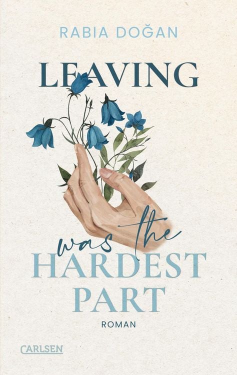 Bild vom Artikel Leaving Was The Hardest Part (Hardest Part 3) vom Autor Rabia Doğan