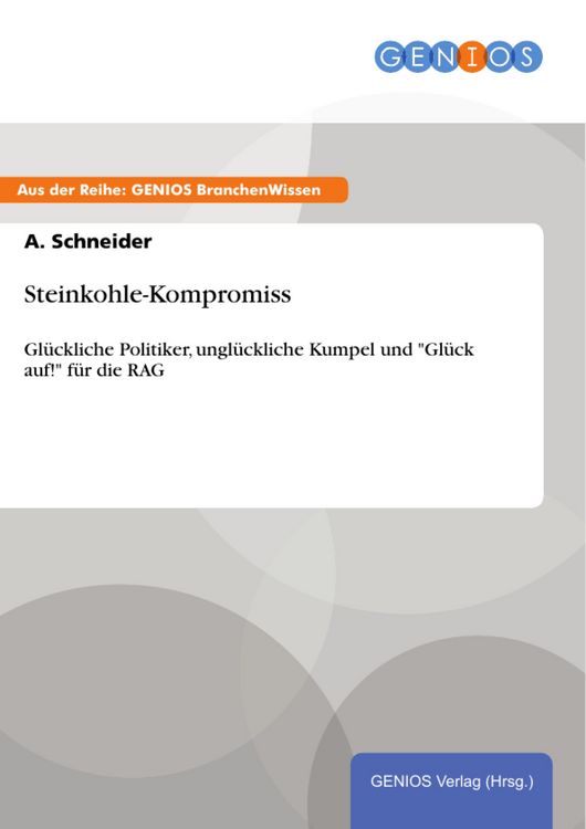 Produktbild: Steinkohle-Kompromiss