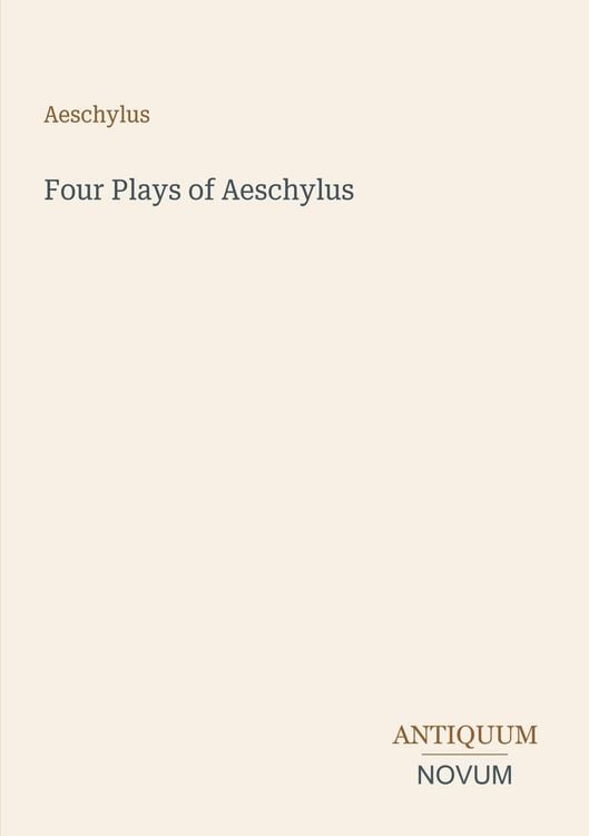 Produktbild: Four Plays of Aeschylus