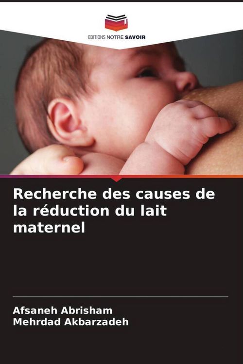 Produktbild: Recherche des causes de la r&eacute;duction du lait maternel