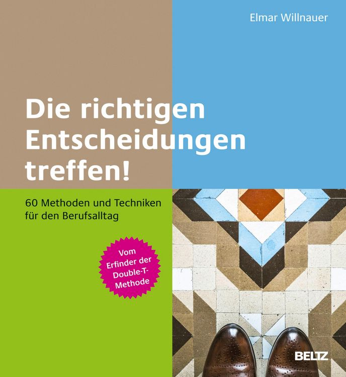 Produktbild: Die richtigen Entscheidungen treffen!