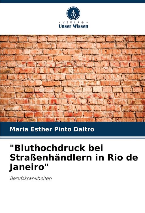 Produktbild: "Bluthochdruck bei Stra&szlig;enh&auml;ndlern in Rio de Janeiro"
