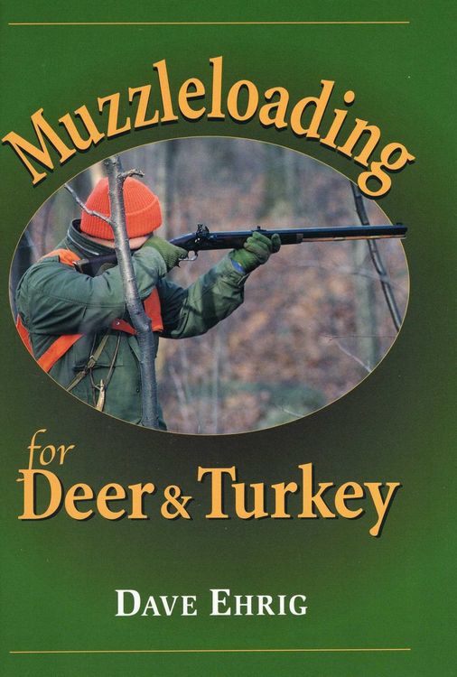 Produktbild: Muzzleloading for Deer & Turkey