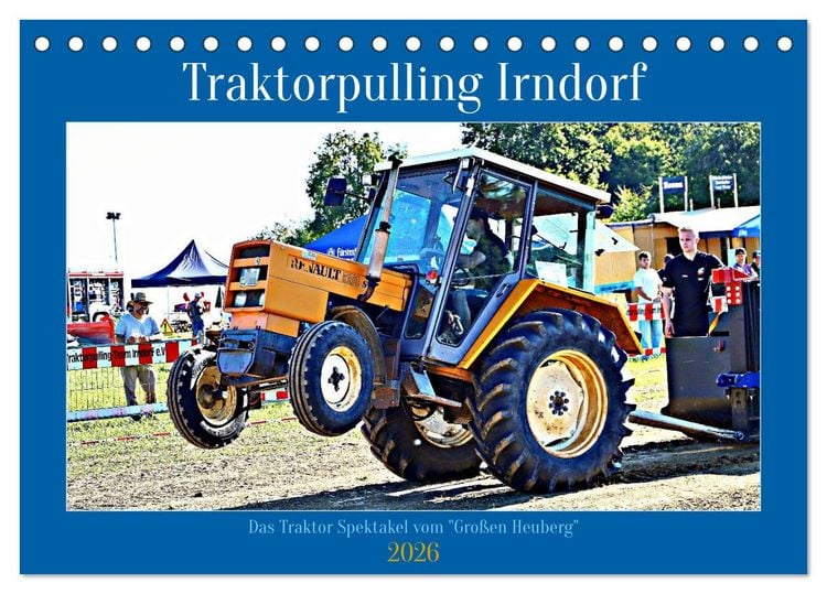 Produktbild: Traktorpulling Irndorf (Tischkalender 2026 DIN A5 quer), CALVENDO Monatskalender