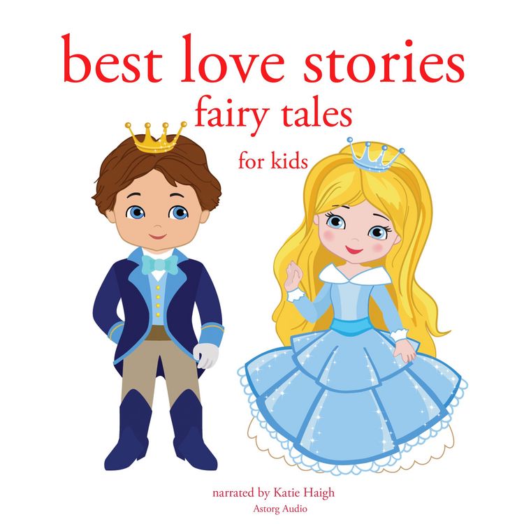 Produktbild: Best Love stories, in classic fairytales for kids