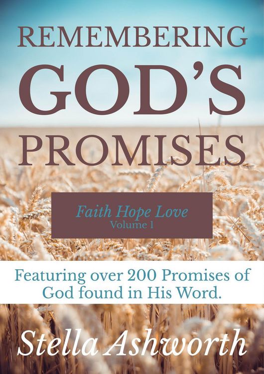Produktbild: Remembering God's Promises - Faith, Hope and Love