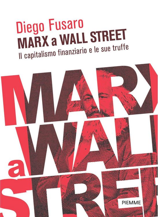 Produktbild: Marx a Wall Street. Il capitalismo finanziario e le sue truffe