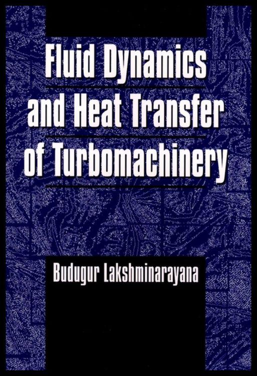 Produktbild: Fluid Dynamics and Heat Transfer of Turbomachinery