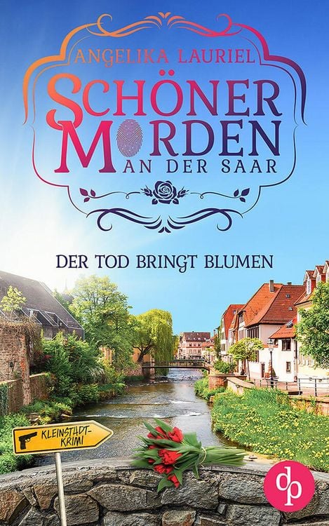 Produktbild: Der Tod bringt Blumen | Ein charmanter Kleinstadt-Krimi