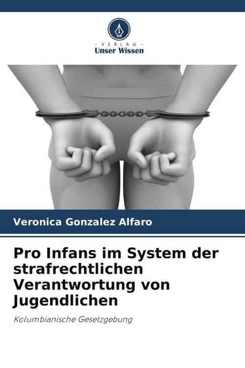 Produktbild: Pro Infans im System der strafrechtlichen Verantwortung von Jugendlichen
